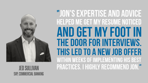 Jed Sullivan, SVP, Commercial Banking. Testimonial for Jon Ward.
